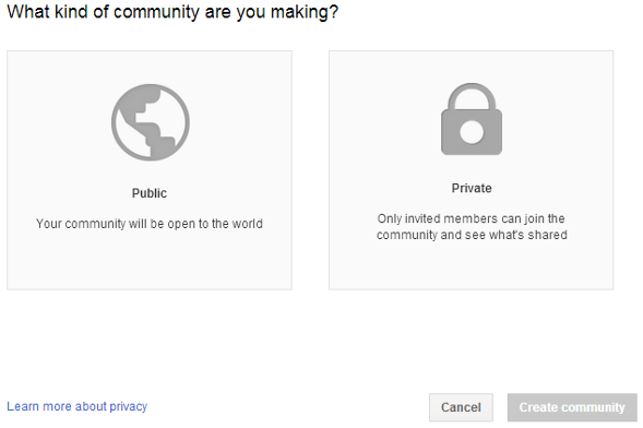 Google+ community setup public / private